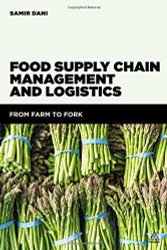 Food Supply Chain Management And Logistics