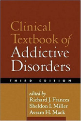 Clinical Textbook Of Addictive Disorders