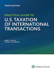 Practical Guide To Us Taxation Of International Transactions