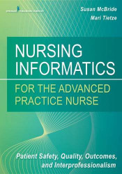 Nursing Informatics for the Advanced Practice Nurse