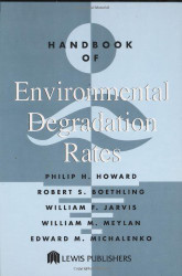 Handbook Of Environmental Degradation Rates