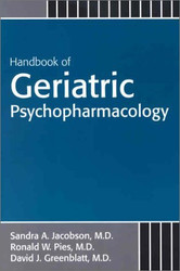 Clinical Manual Of Geriatric Psychopharmacology - Sandra Jacobson