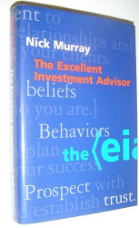 Excellent Investment Advisor by Nick Murray