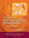 Professional Sign Language Interpreter's Handbook