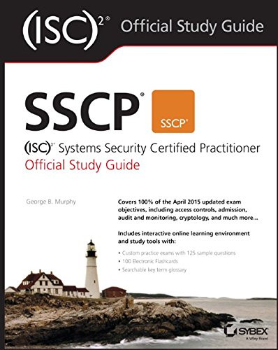 SSCP Systems Security Certified Practitioner Study Guide