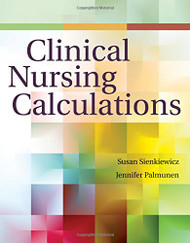 Clinical Nursing Calculations