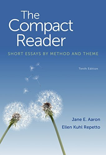 Compact Reader Short Essays by Method and Theme