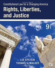 Constitutional Law for a Changing America: Rights Liberties & Justice