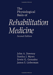 Physiological Basis Of Rehabilitation Medicine