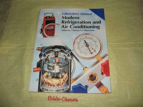 Modern Refrigeration And Air Conditioning Laboratory Manual