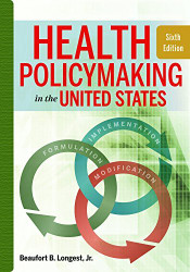 Health Policymaking In The United States