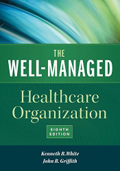 Well-Managed Healthcare Organization