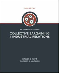 Introduction To Collective Bargaining And Industrial Relations