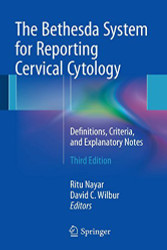 Bethesda System For Reporting Cervical Cytology
