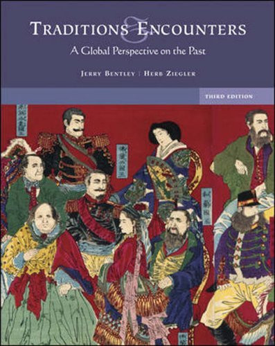 Traditions And Encounters A Global Perspective On The Past