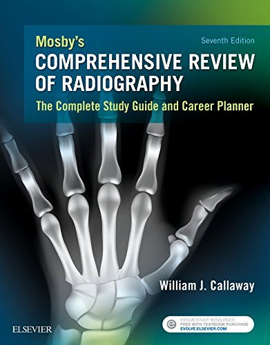 Mosby's Comprehensive Review Of Radiography