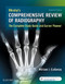 Mosby's Comprehensive Review Of Radiography