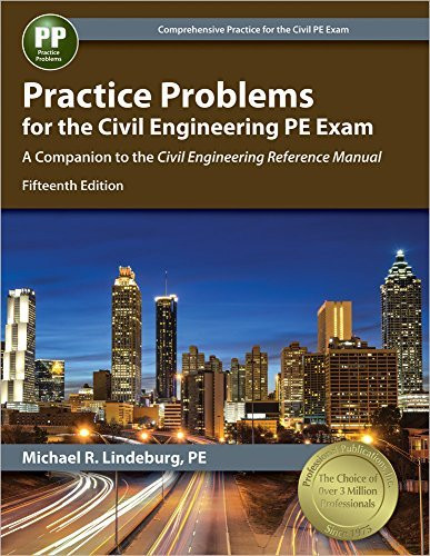 Practice Problems For The Civil Engineering Pe Exam