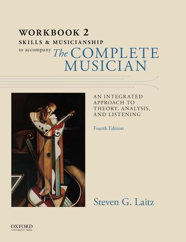 Workbook 2 Skills and Musicianship for The Complete Musician