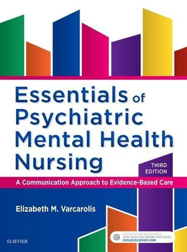 Essentials Of Psychiatric Mental Health Nursing