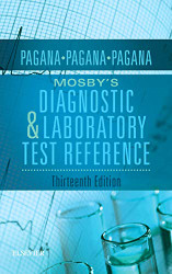 Diagnostic and Laboratory Test Reference by Kathleen Pagana