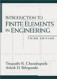 Introduction To Finite Elements In Engineering