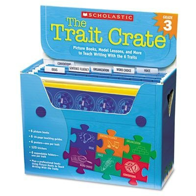 Trait Crate Plus Grade 3 Where Literature Lives in the Writing Classroom