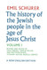 History of the Jewish People in the Age of Jesus Christ Volume 1
