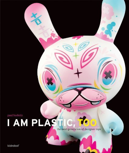 I Am Plastic Too