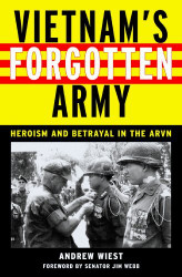 Vietnam's Forgotten Army by Andrew Wiest