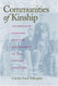 Communities of Kinship