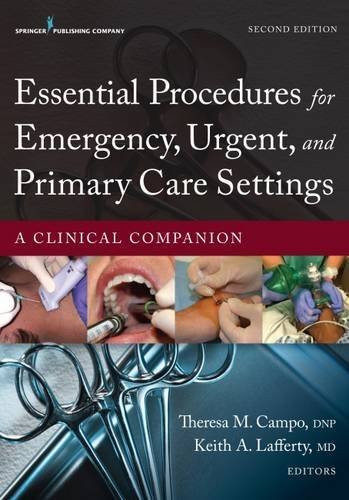 Essential Procedures For Practitioners In Emergency Urgent And Primary Care