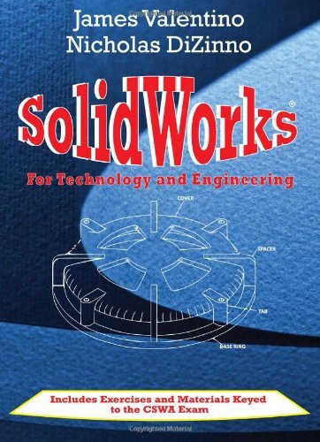 SolidWorks for Technology and Engineering