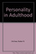 Personality in Adulthood