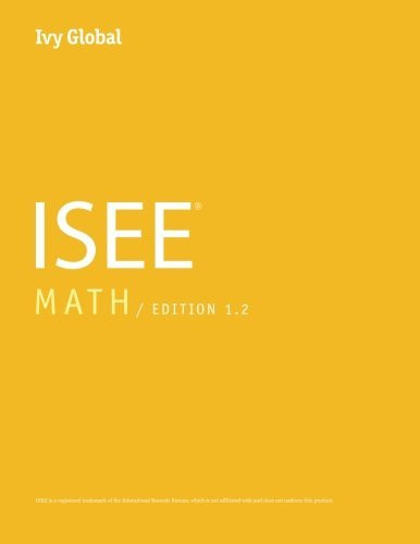Ivy Global ISEE Math 2016 Edition 1 2