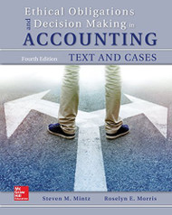 Ethical Obligations And Decision-Making In Accounting