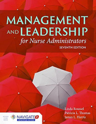 Management And Leadership For Nurse Administrators