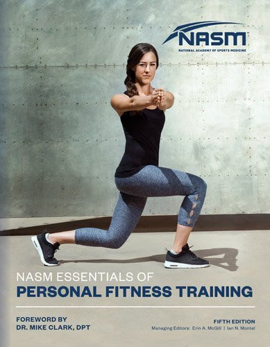 Nasm Essentials Of Personal Fitness Training By National Academy Of ...