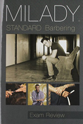 Exam Review For Milady's Standard Professional Barbering