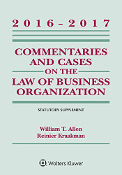 Commentaries And Cases On The Law Of Business Organization Statutory Supplement