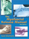 Myofascial Release Manual