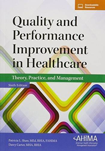 Quality and Performance Improvement in Healthcare