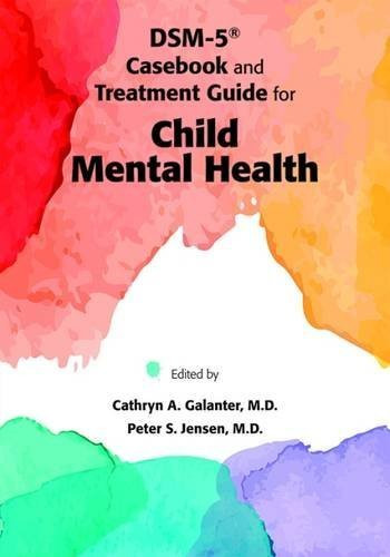 DSM Casebook and Treatment Guide for Child Mental Health