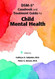 DSM Casebook and Treatment Guide for Child Mental Health