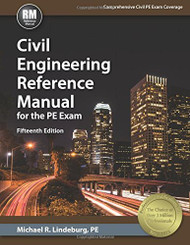 Civil Engineering Reference Manual For The PE Exam