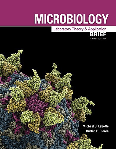 Microbiology Laboratory Theory And Application Brief