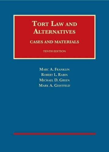 Tort Law And Alternatives