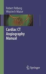 Cardiac CT Angiography Manual