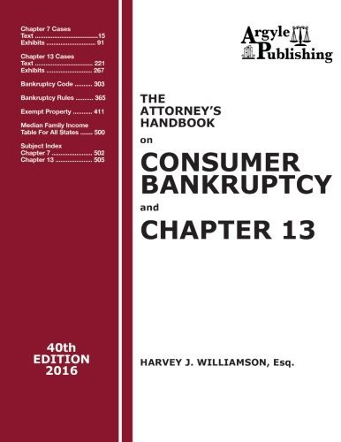 Attorney's Handbook on Consumer Bankruptcy and Chapter 13 40th Edition