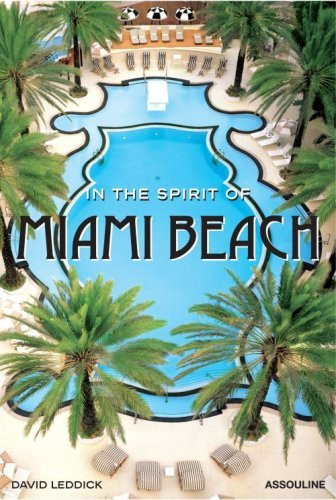 In the Spirit of Miami Beach